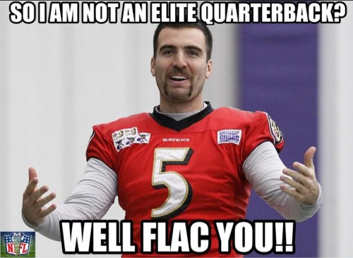 Flacco-Has-A-Message-For-You-Meme-500x36