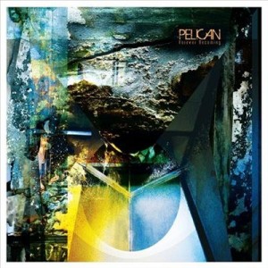 Pelican_-_Forever_Becoming